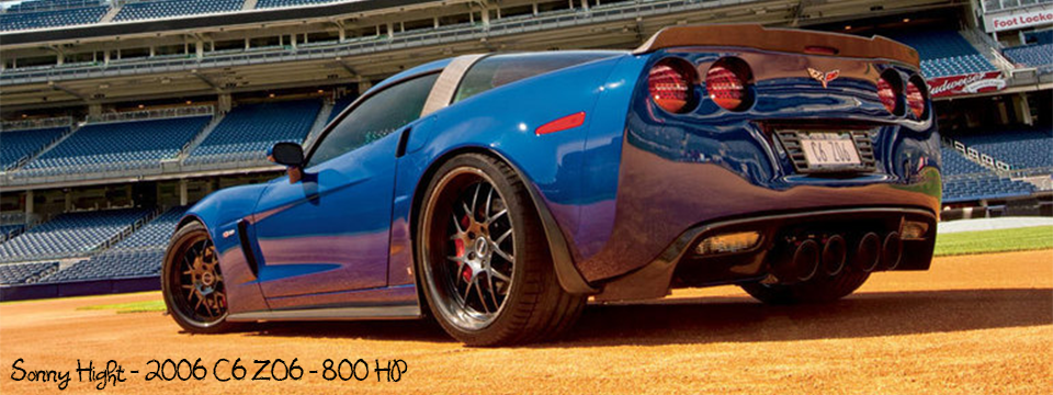 Sonny Hight - 2008 C6 ZO6 - 800 hp